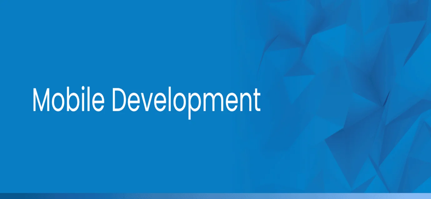 Mobile Development